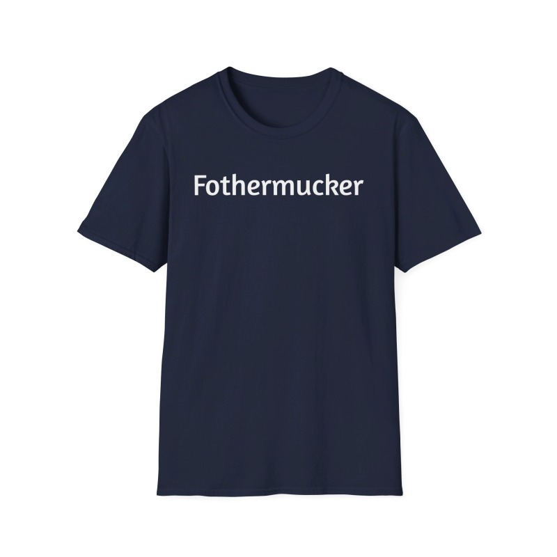 fothermucker-unisex-softstyle-t-shirt