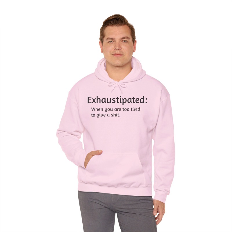 Exhaustipated - Unisex Hoodie - Image 9