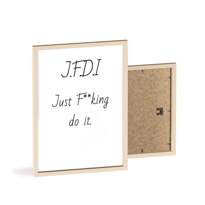 J.F.D.I - Poster with Wooden Frame - Image 115