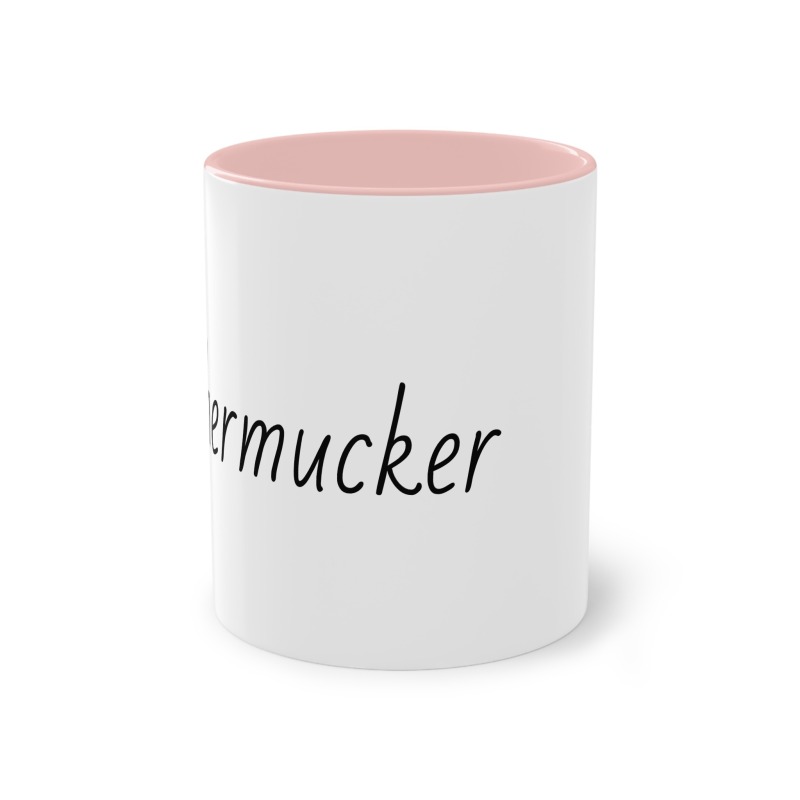 Fothermucker -  Coffee Mug, 11oz - Image 8