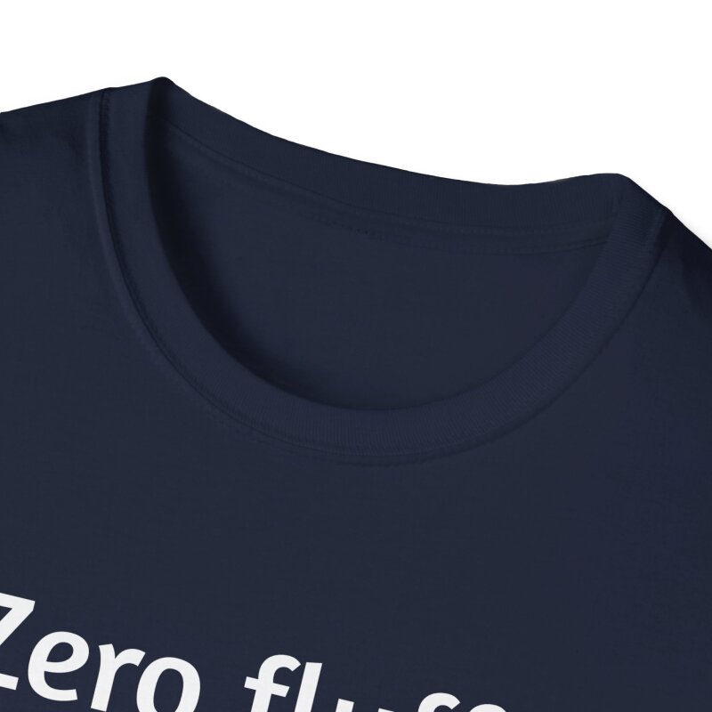 Zero fluffs given - Unisex Softstyle T-Shirt - Image 64