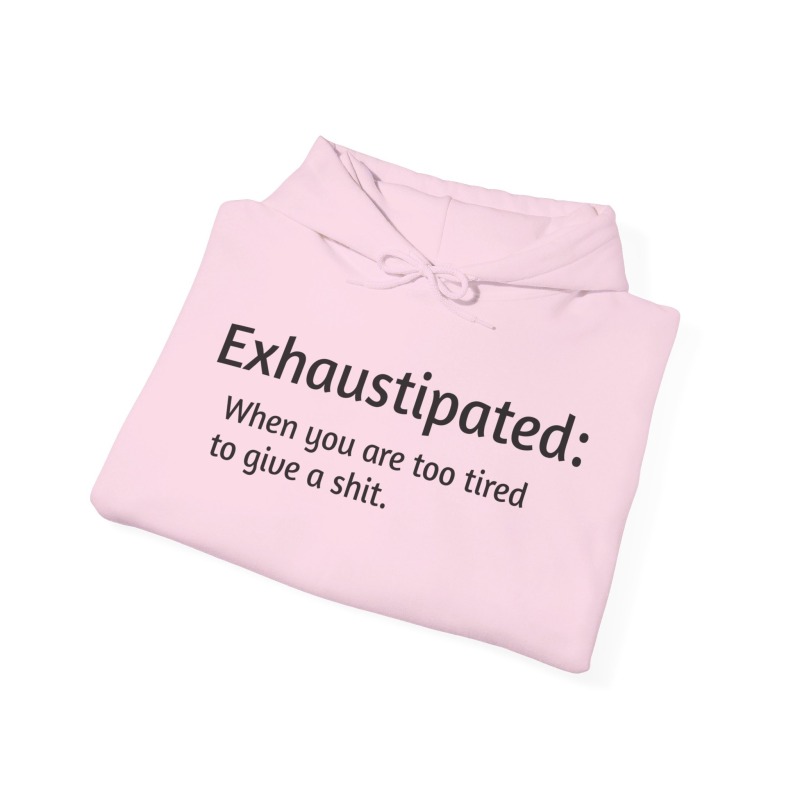 Exhaustipated - Unisex Hoodie - Image 5