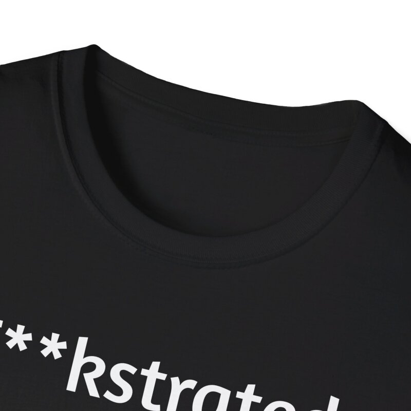 F**kstrated - Unisex Softstyle T-Shirt - Image 28