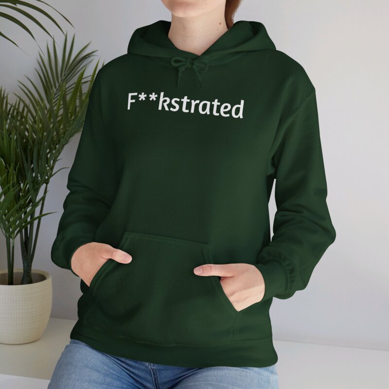 F**kstrated - Unisex Hoodie - Image 13