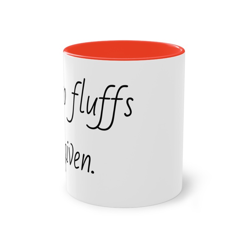 Zero fluffs given  -  Coffee Mug, 11oz - Image 14