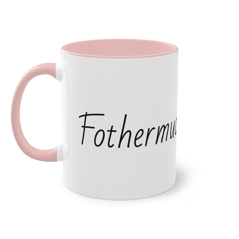 Fothermucker -  Coffee Mug, 11oz - Image 10