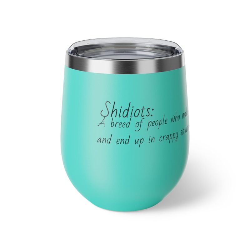 Shidiots - Copper Vacuum Insulated Cup, 12oz - Image 19