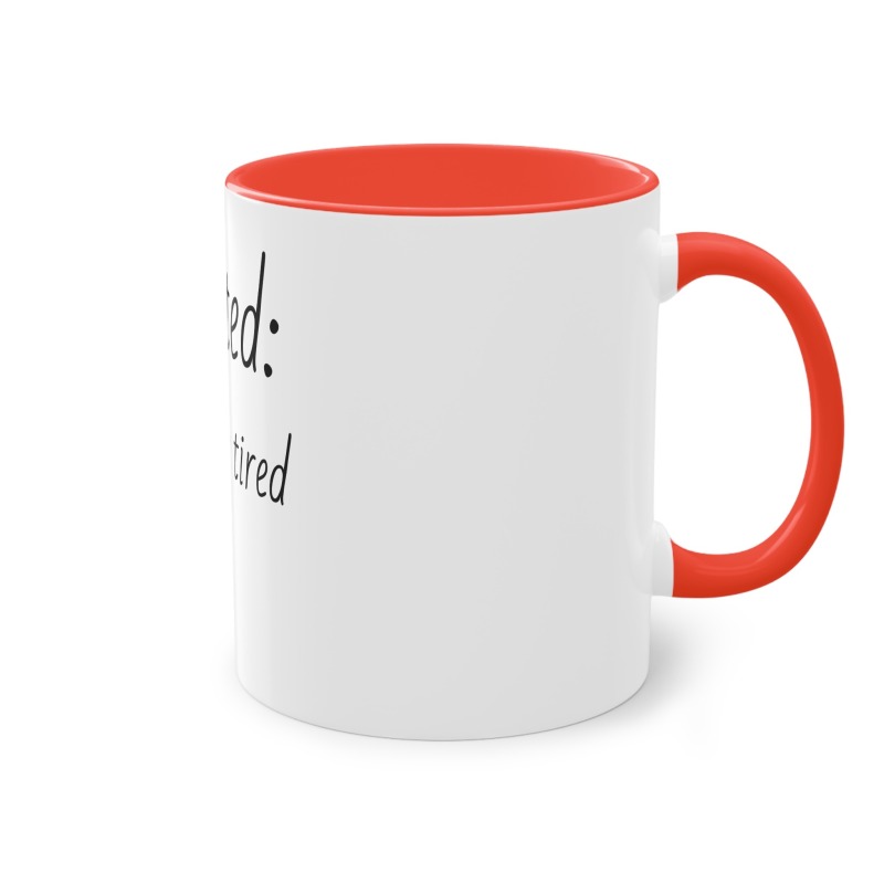 Exhaustipated -  Coffee Mug, 11oz - Image 17