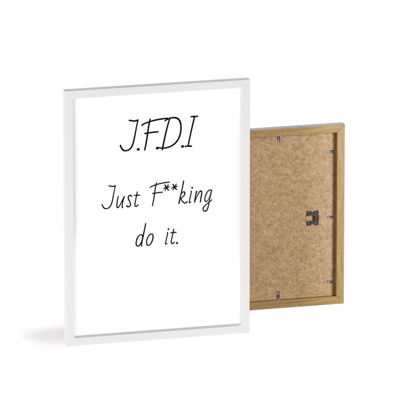 J.F.D.I - Poster with Wooden Frame - Image 3