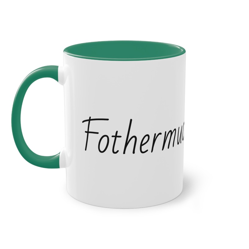 Fothermucker -  Coffee Mug, 11oz - Image 22