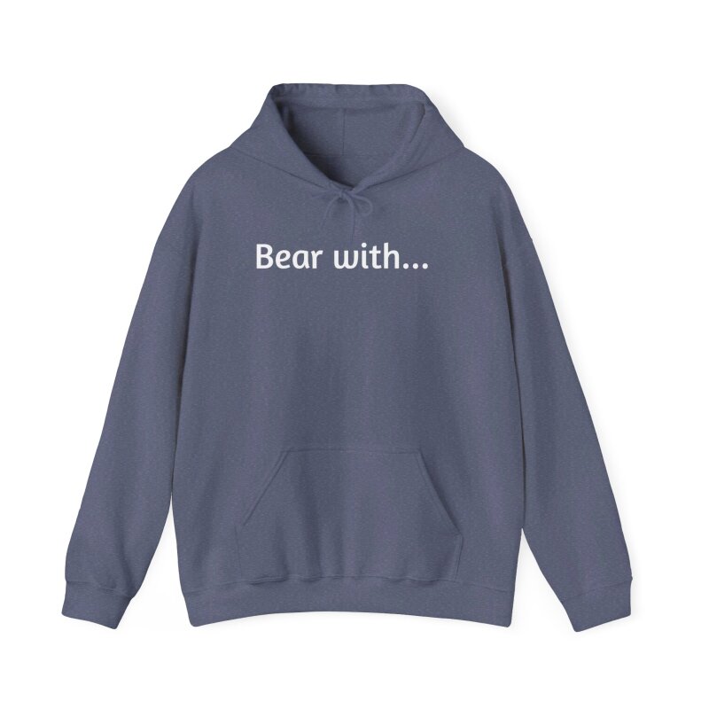 Bear with - Unisex Hoodie - Image 67