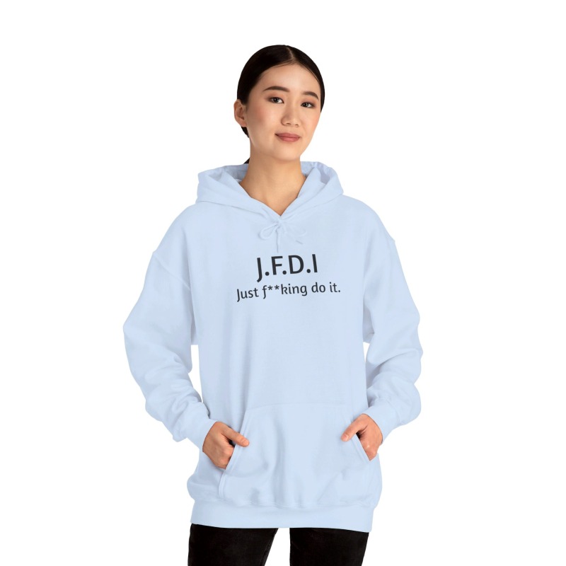 J.F.D.I - Unisex Hoodie - Image 59