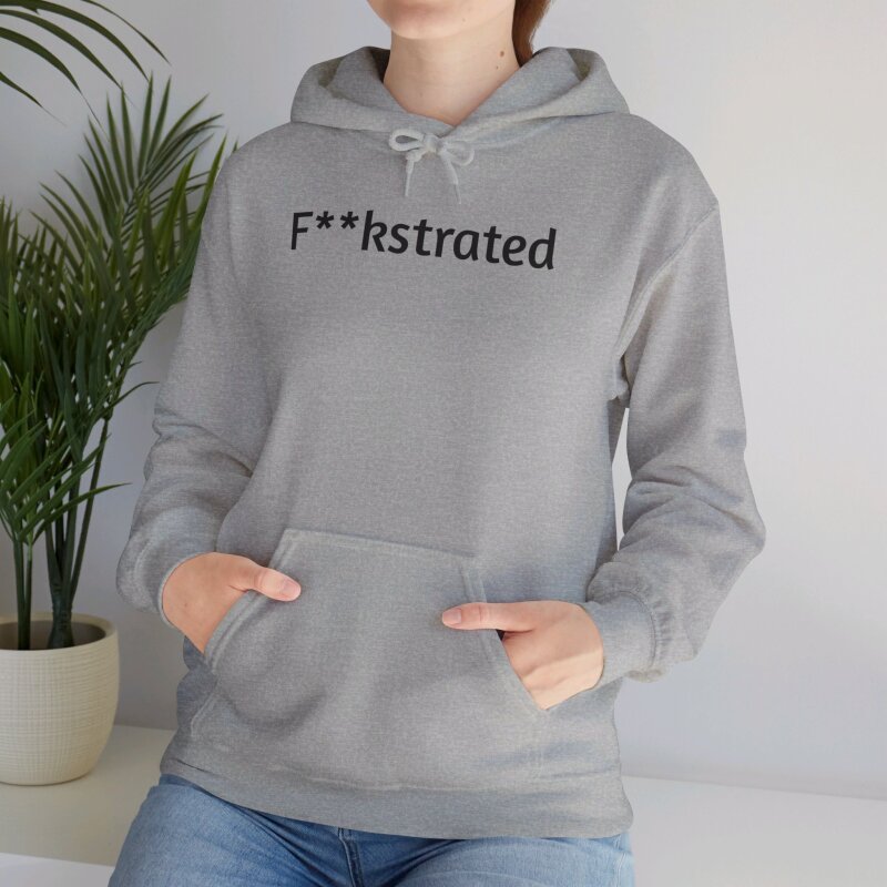 F**kstrated - Unisex Hoodie - Image 39