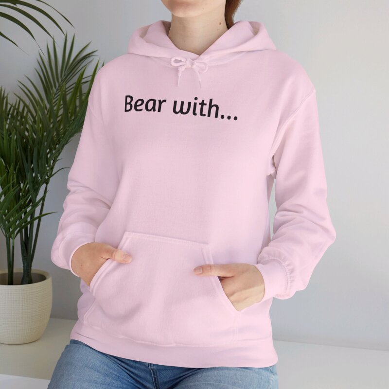 Bear with - Unisex Hoodie - Image 13