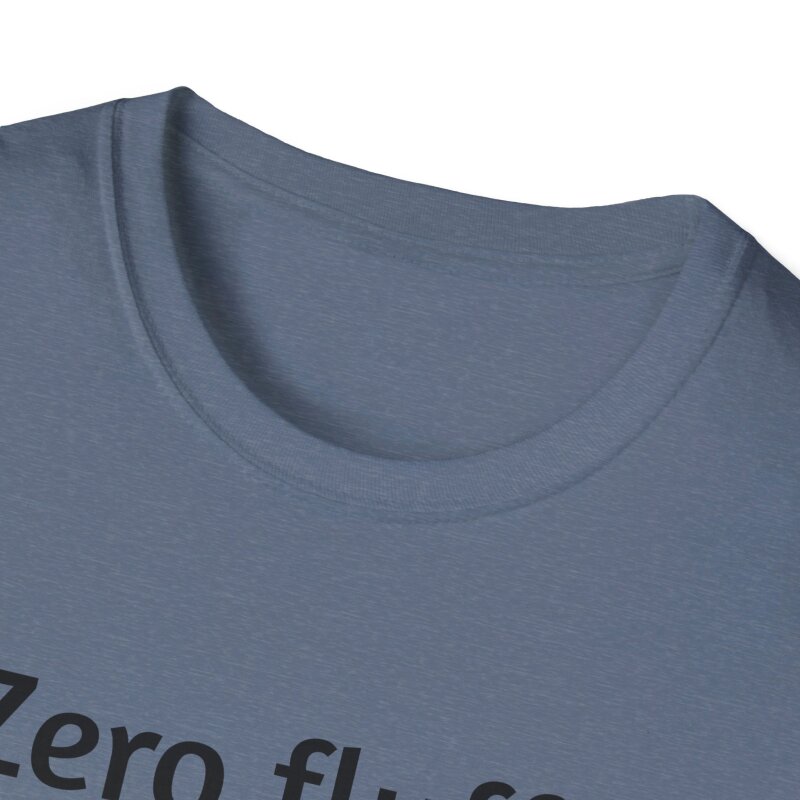 Zero fluffs given - Unisex Softstyle T-Shirt - Image 52