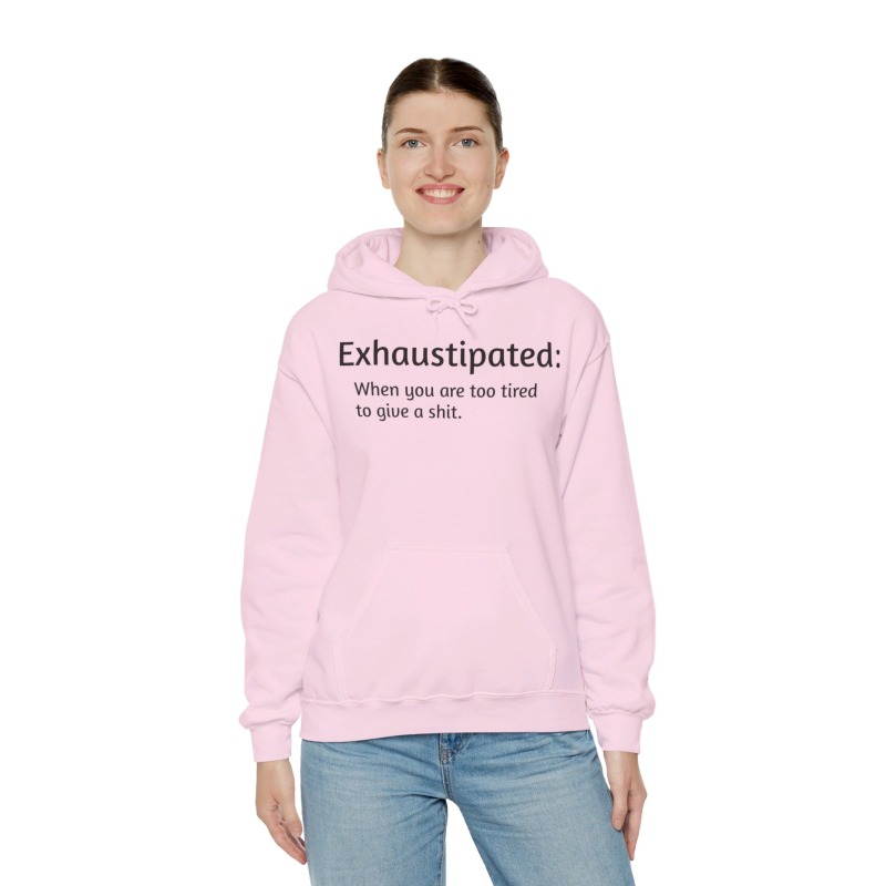 Exhaustipated - Unisex Hoodie - Image 8