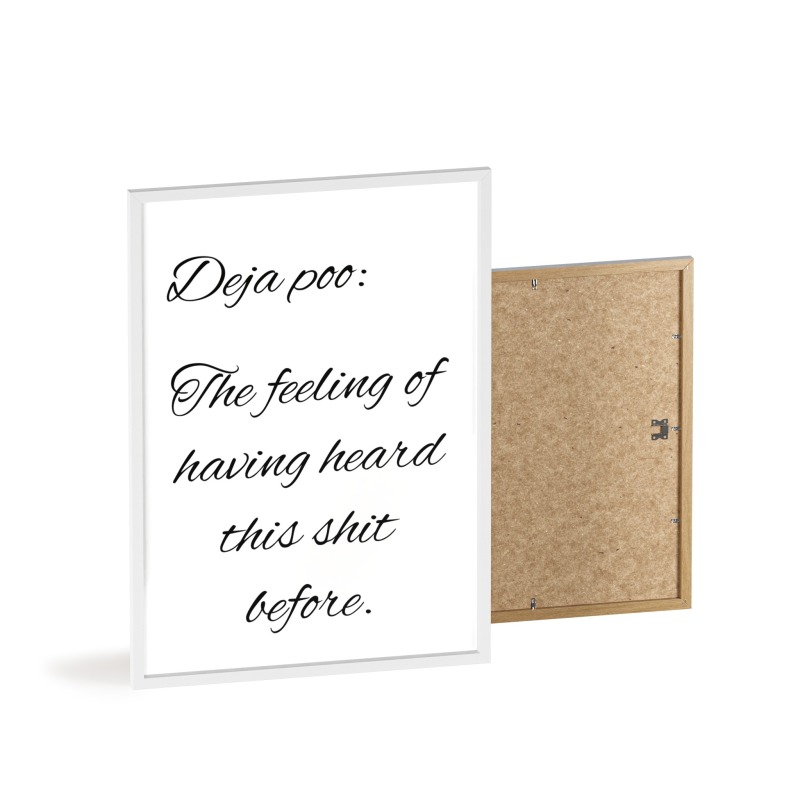 Deja poo - Poster with Wooden Frame - Image 95