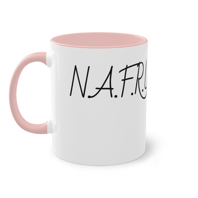 N.A.F.R.U.T.A  -  Coffee Mug, 11oz - Image 4