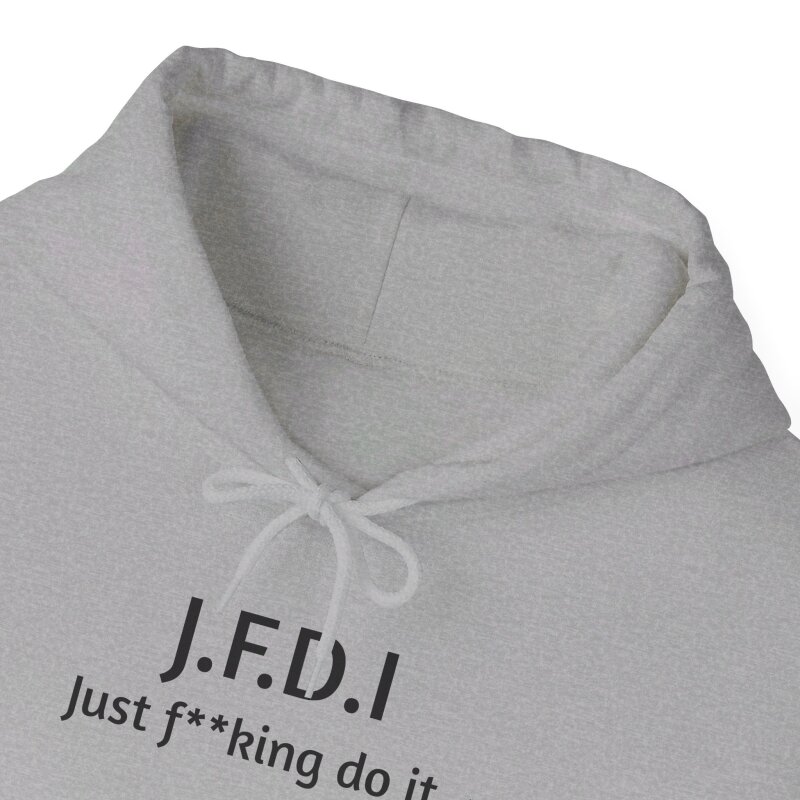 J.F.D.I - Unisex Hoodie - Image 32