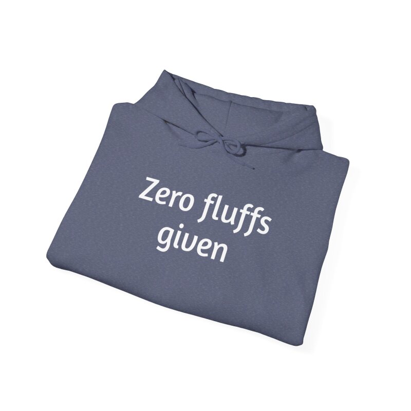 Zero fluffs given - Unisex Hoodie - Image 5