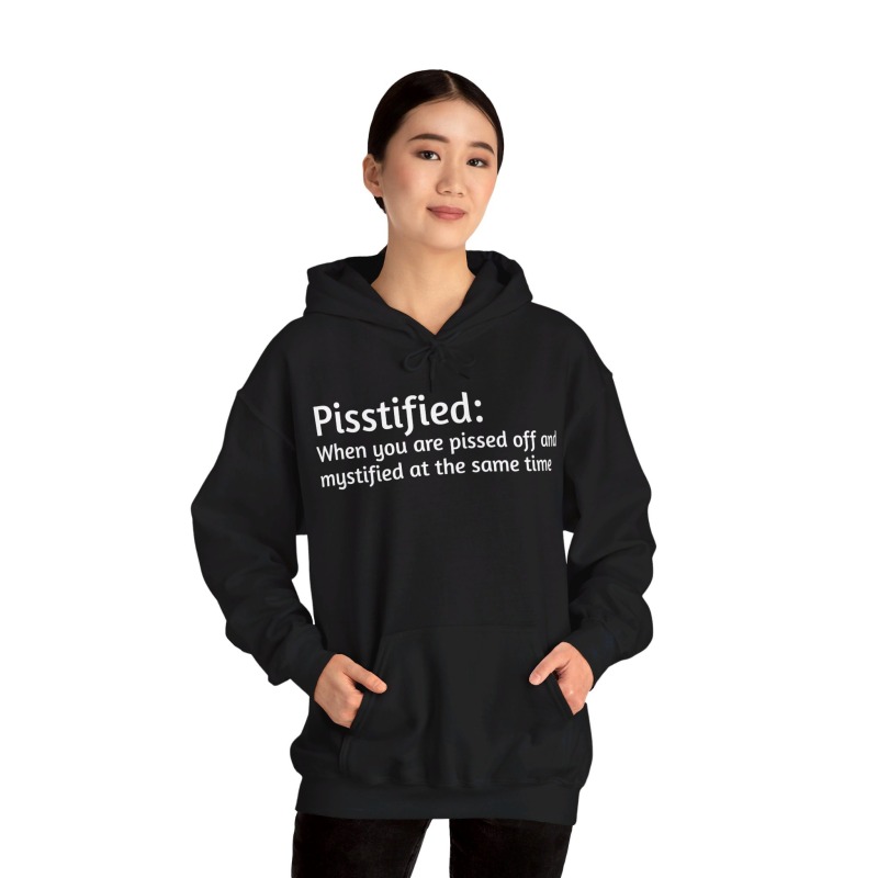 Pisstified - Unisex Hoodie - Image 20