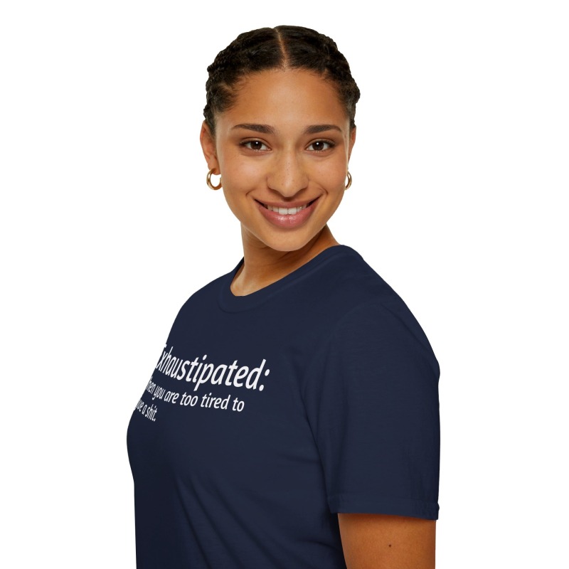 Exhaustipated - Unisex Softstyle T-Shirt - Image 69