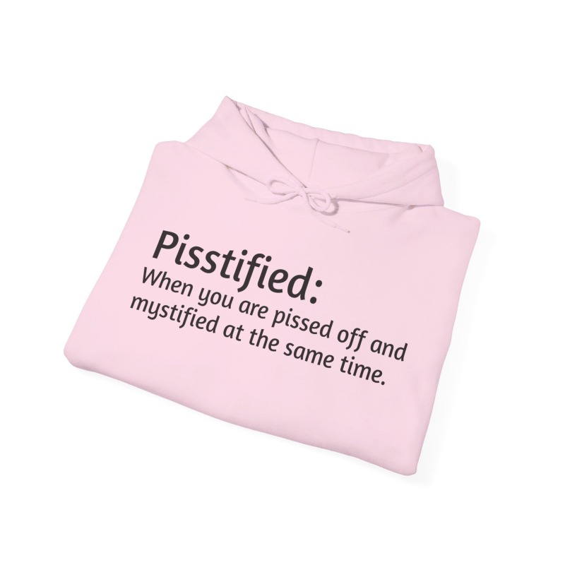 Pisstified - Unisex Hoodie - Image 70