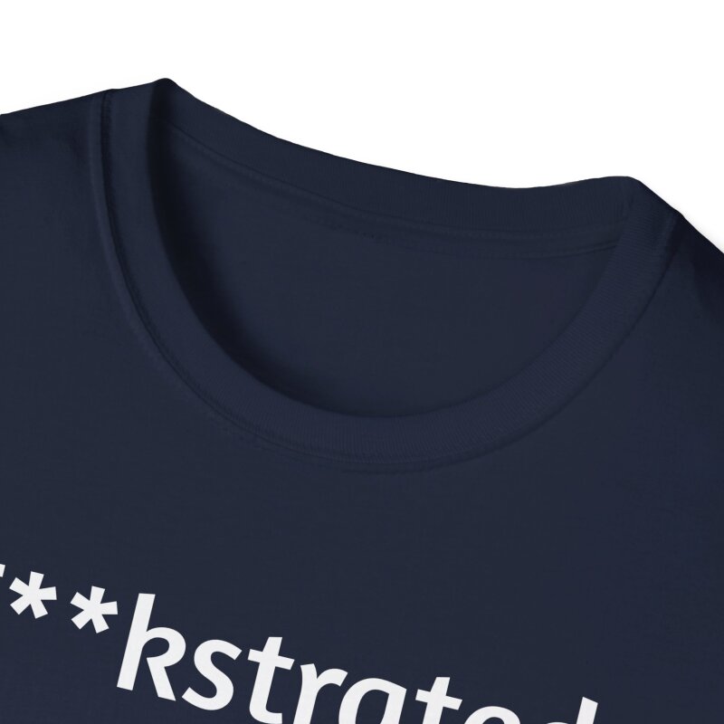 F**kstrated - Unisex Softstyle T-Shirt - Image 4