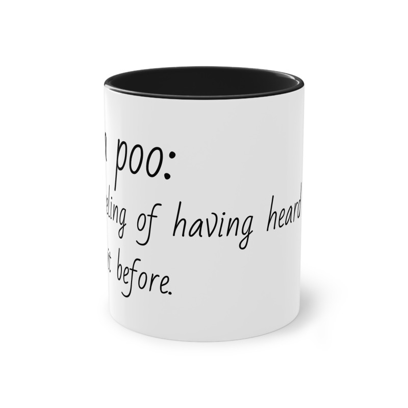 Deja poo -  Coffee Mug, 11oz - Image 2