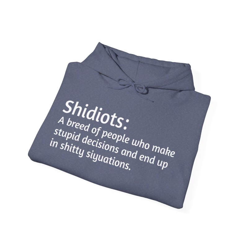 Shidiots - Unisex Hoodie - Image 57