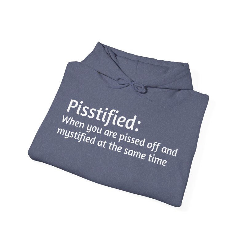 Pisstified - Unisex Hoodie - Image 57