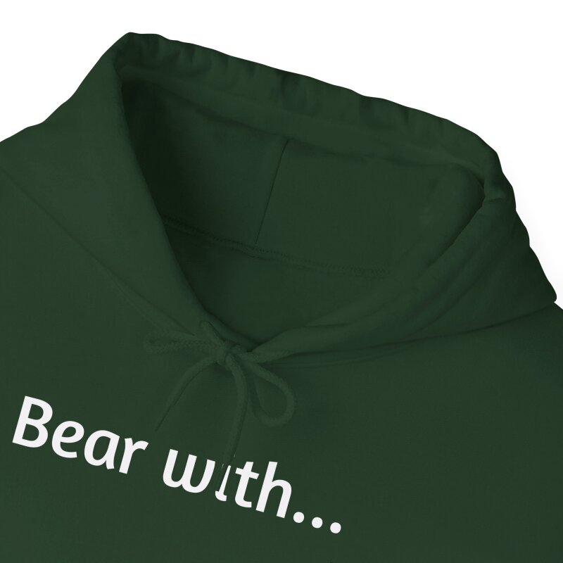 Bear with - Unisex Hoodie - Image 45