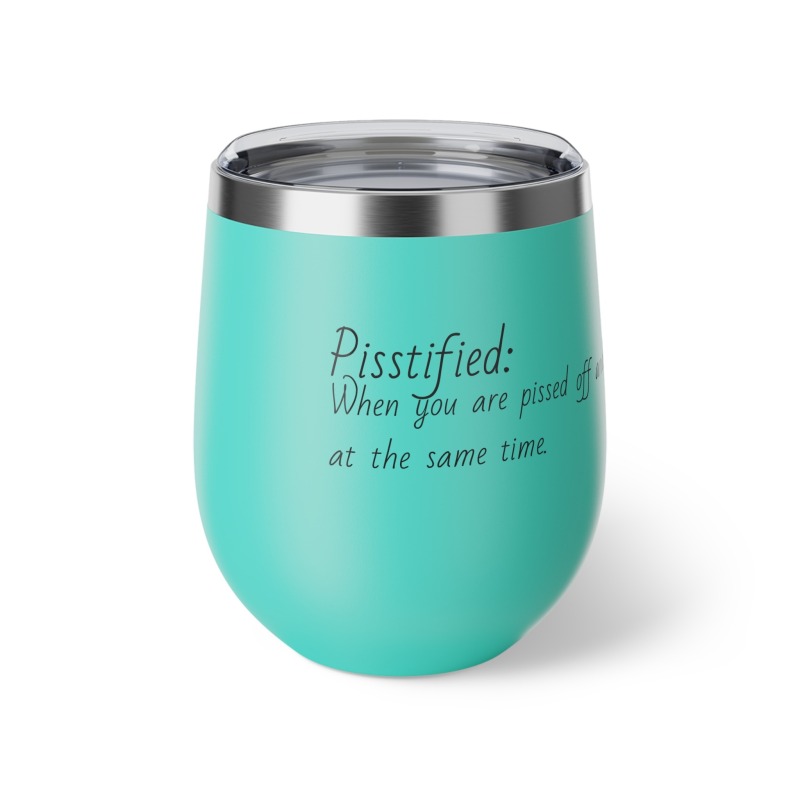 Pisstified - Copper Vacuum Insulated Cup, 12oz - Image 14