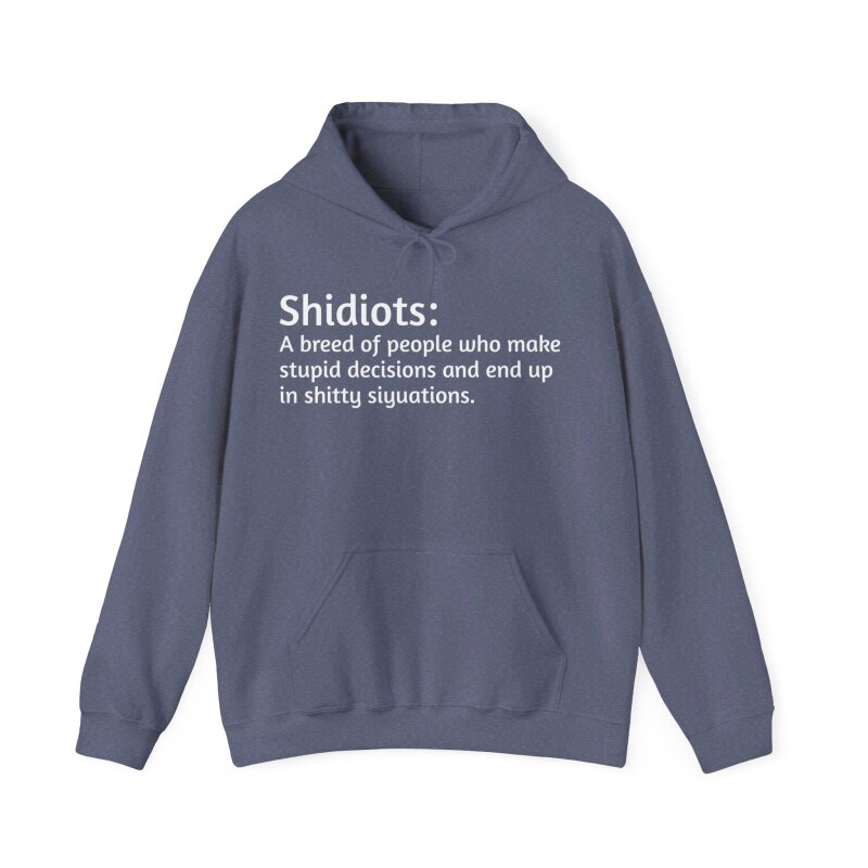 Shidiots - Unisex Hoodie - Image 54