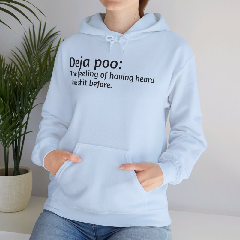 Deja poo - Unisex Hoodie - Image 13