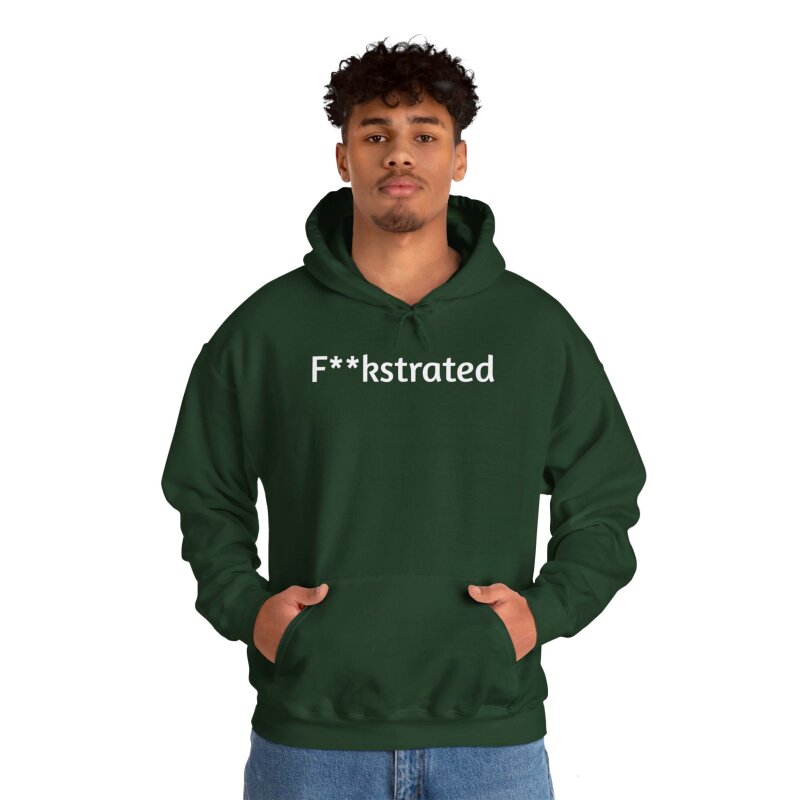 F**kstrated - Unisex Hoodie