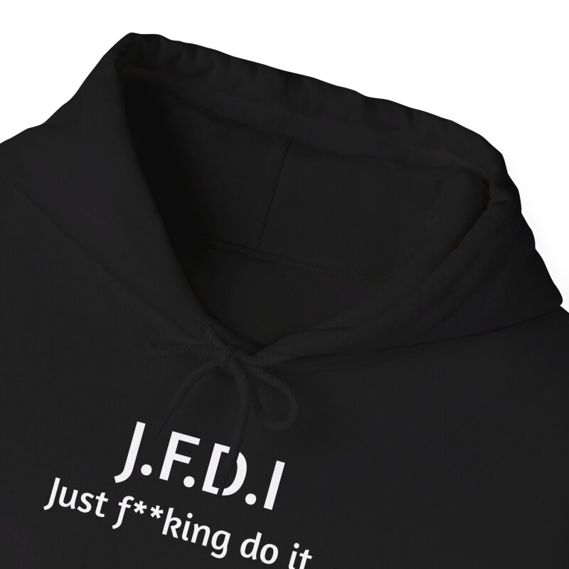 J.F.D.I - Unisex Hoodie - Image 19