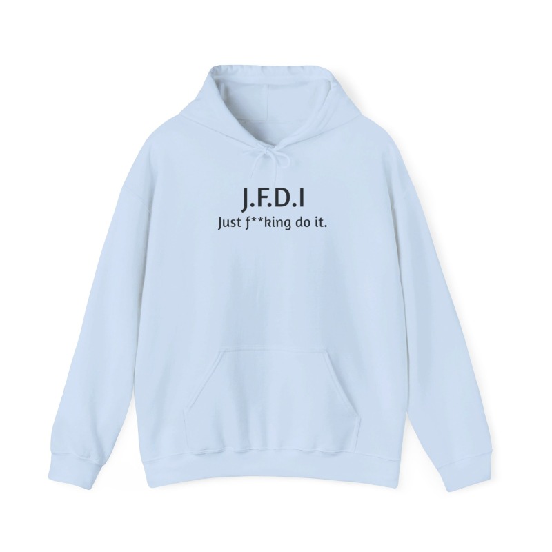 J.F.D.I - Unisex Hoodie - Image 54