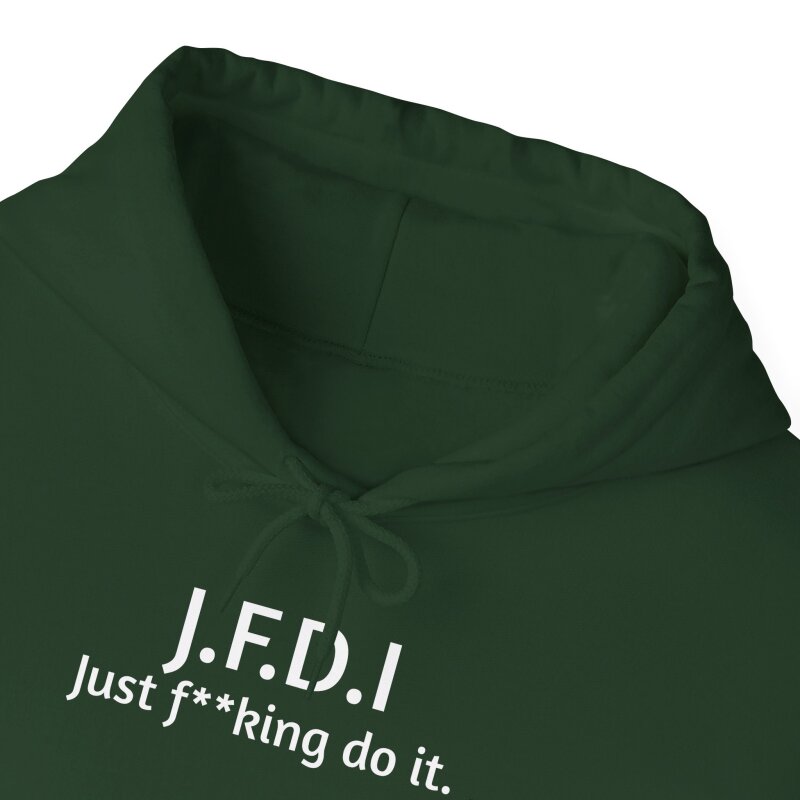 J.F.D.I - Unisex Hoodie - Image 45