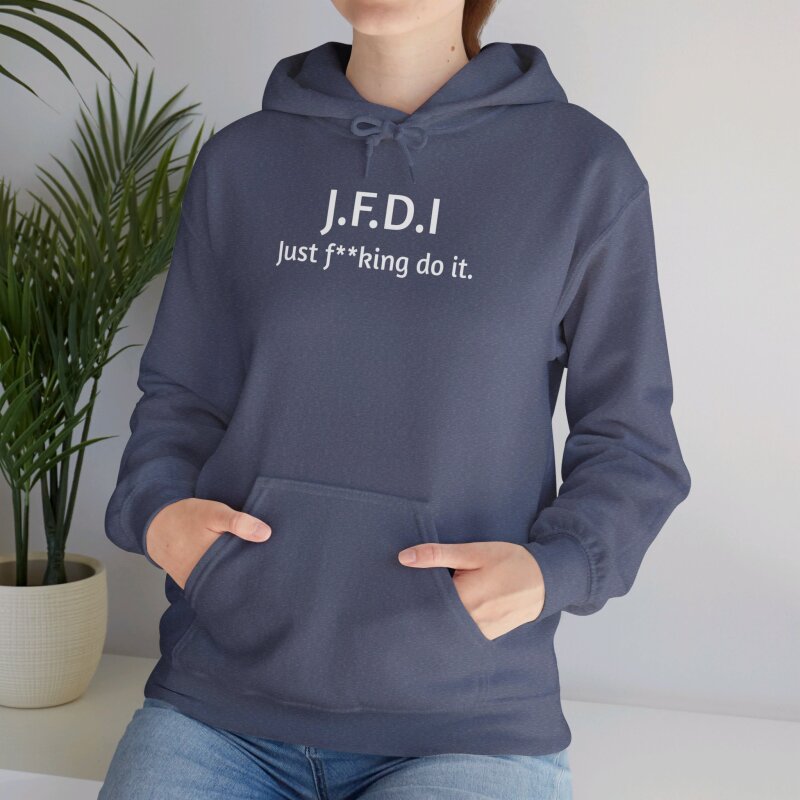 J.F.D.I - Unisex Hoodie - Image 13