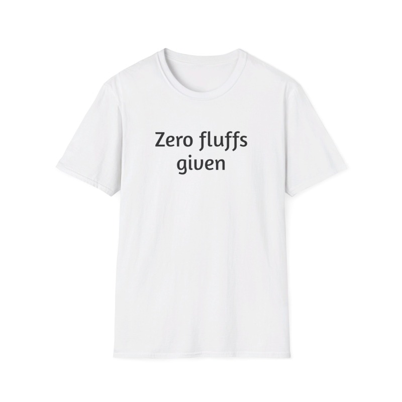 Zero fluffs given - Unisex Softstyle T-Shirt - Image 14