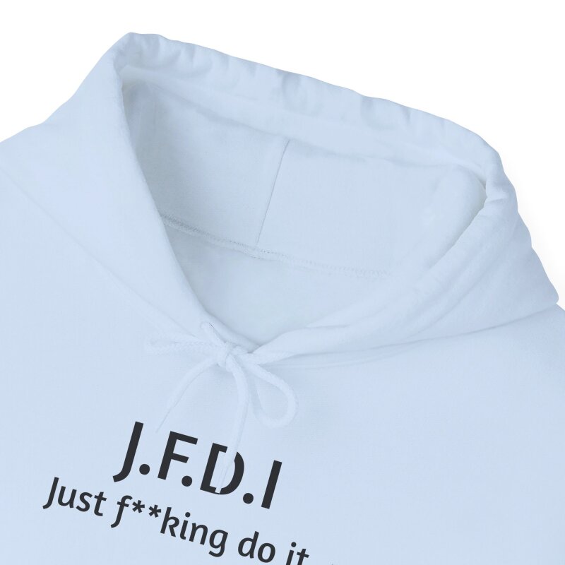 J.F.D.I - Unisex Hoodie - Image 58