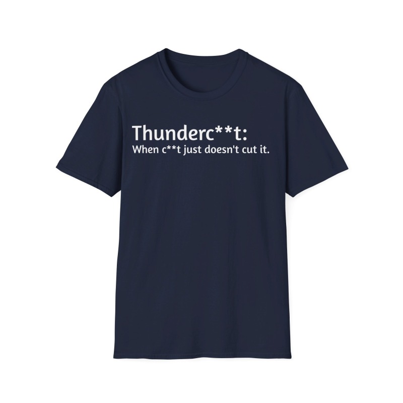 Thunderc**t - Unisex Softstyle T-Shirt - Image 62